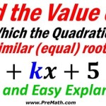How To Find The Value Of K In A Quadratic Equation With Equal Roots